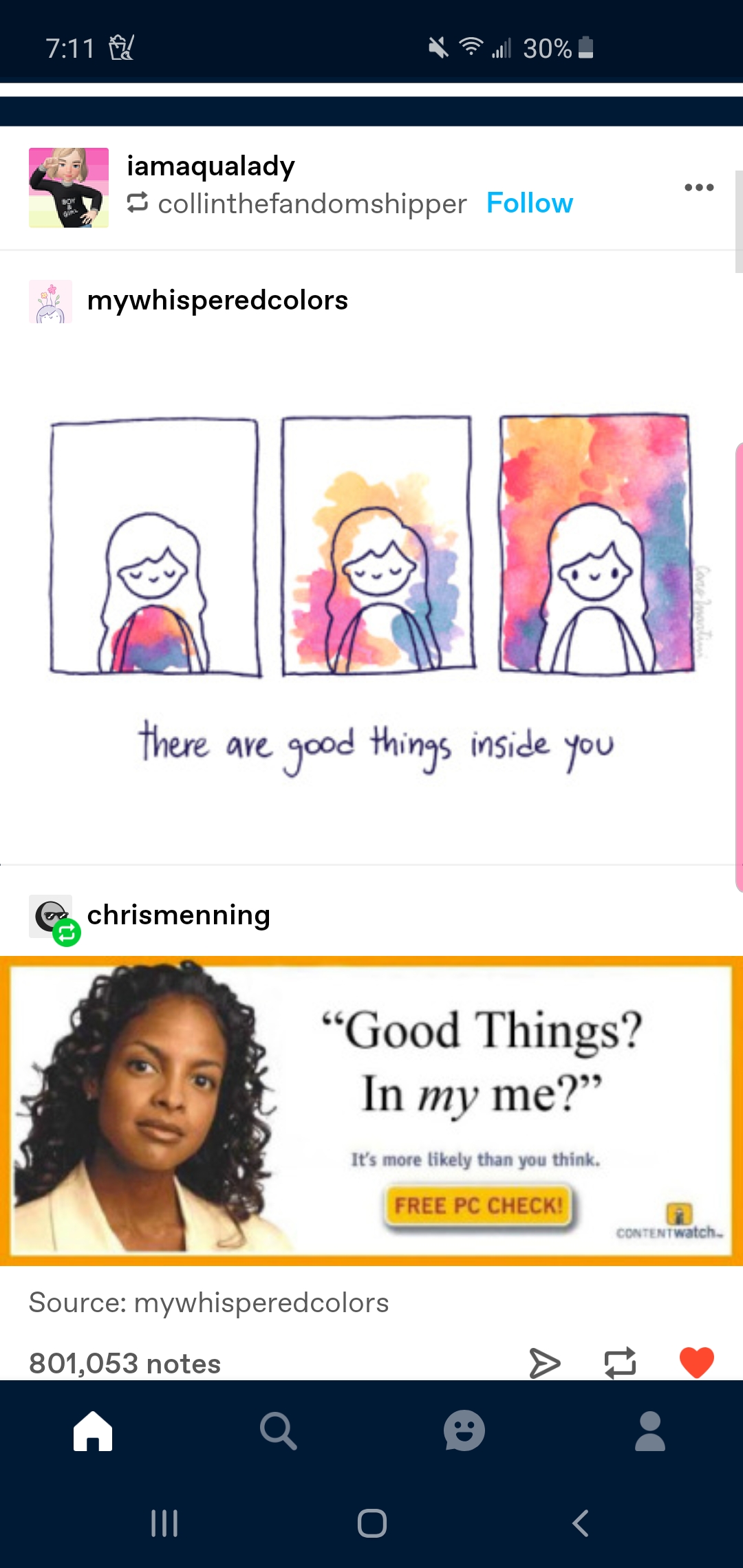 good things in my me it's more likely than you think - x 30%. lamaqualady Scollinthefandomshipper mywhisperedcolors there are good things inside you "Good Things? In my me?" Free Pc Chego Source mywhisperedcolors 801,053 notes