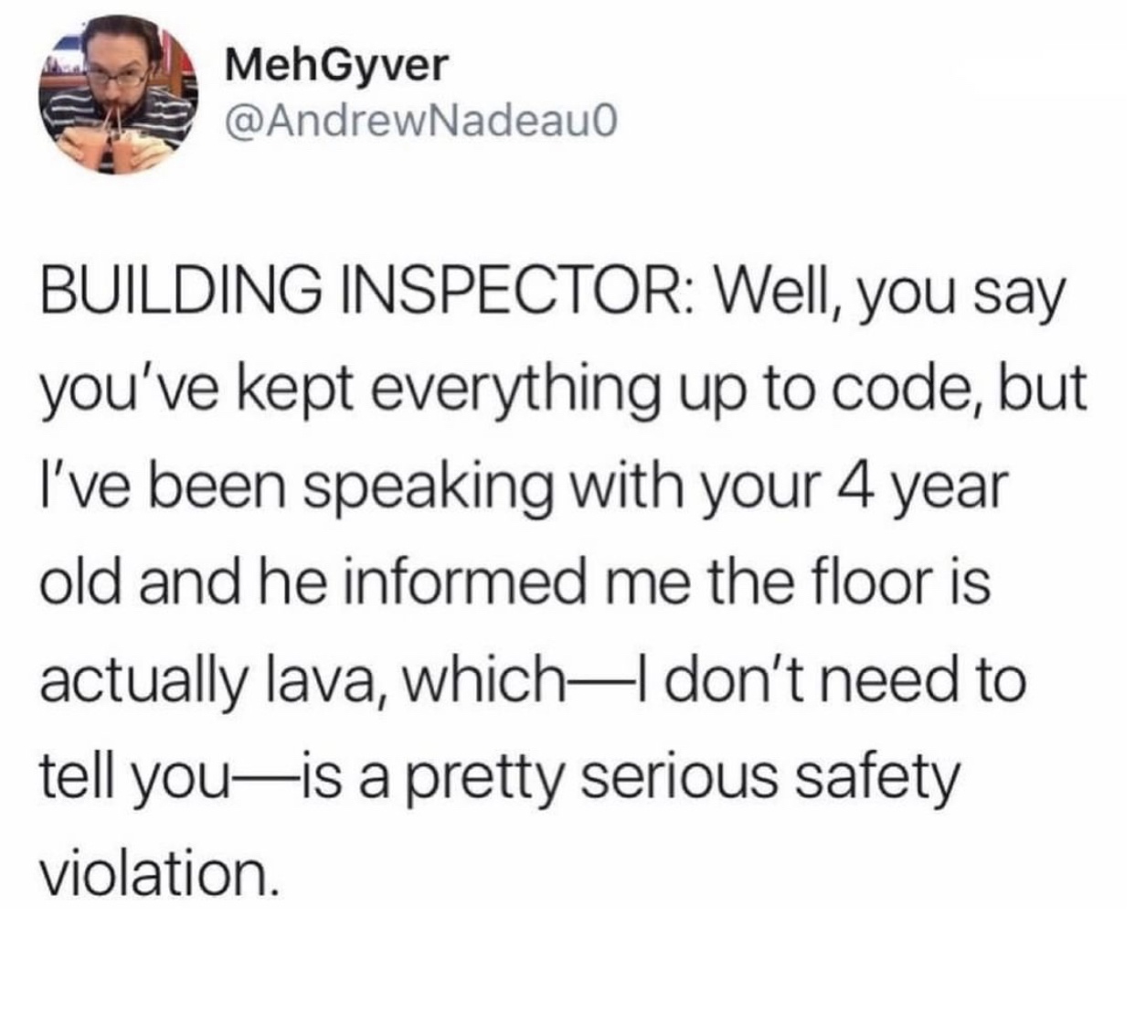 will bts disband - MehGyver Building Inspector Well, you say you've kept everything up to code, but I've been speaking with your 4 year old and he informed me the floor is actually lava, whichdon't need to tell youis a pretty serious safety violation.