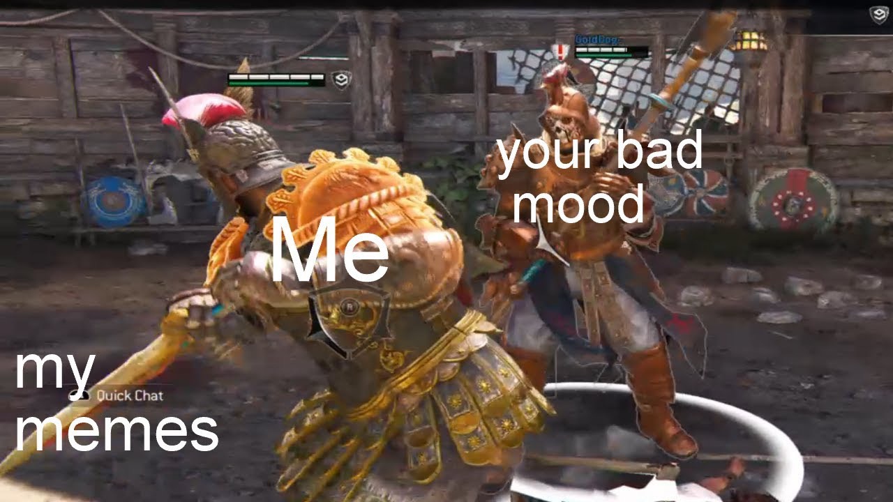honor centurion memes - Bold Boge your bad mood my Quick Chat memes