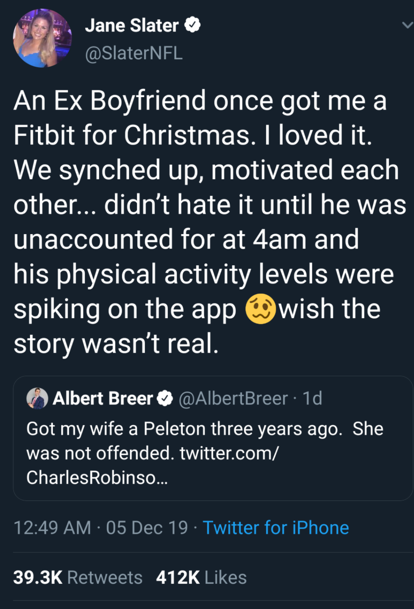 screenshot - Jane Slater @ SlaterNFL An Ex Boyfriend once got me a Fitbit for Christmas. I loved it. We synched up, motivated each other... didn't hate it until he was 'unaccounted for at 4am and his physical activity levels were spiking on the app wish t