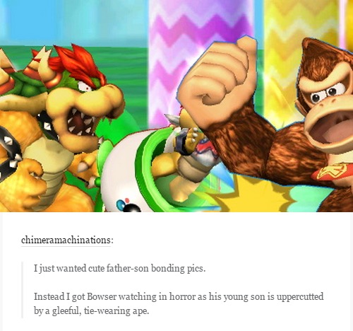 bowser and bowser jr cute - chimeramachinations I just wanted cute fatherson bonding pics. Instead I got Bowser watching in horror as his young son is uppercutted by a gleeful, tiewearing ape.