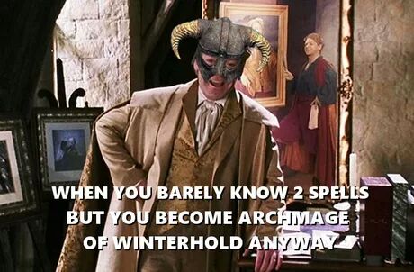 gilderoy lockhart - When You Barely Know 2 Spells But You Become Archimage Of Winterhold Anyway