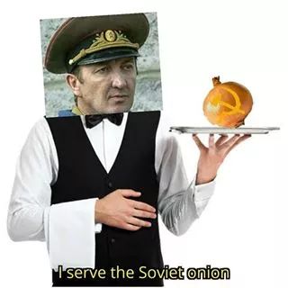 waiter at restaurant - Tserve the Soviet onion