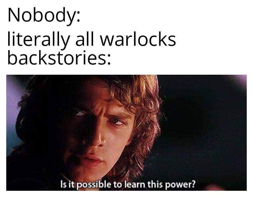 does one acquire this power - Nobody literally all warlocks backstories Is it possible to learn this power?