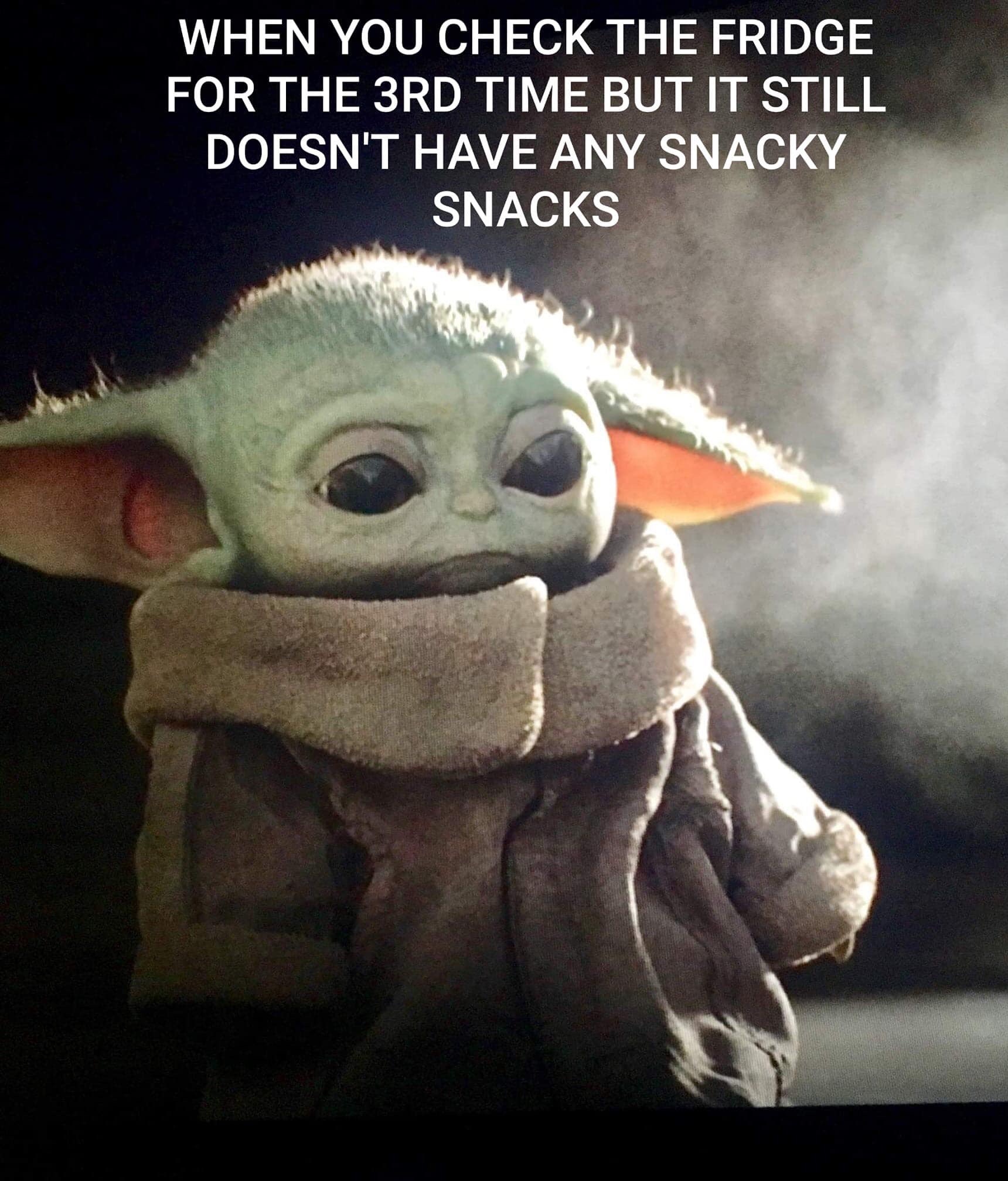 Yoda - When You Check The Fridge For The 3RD Time But It Still Doesn'T Have Any Snacky Snacks