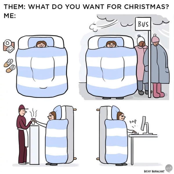 winter bed cartoon - Them What Do You Want For Christmas? Me Yw Bus Ba Becky Barnicoat