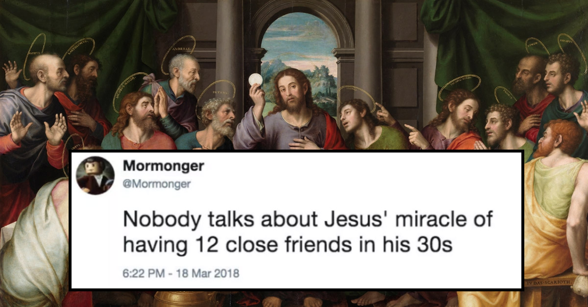 famous paintings the last supper - Mormonger Nobody talks about Jesus' miracle of having 12 close friends in his 30s Iv Das Scarioth.