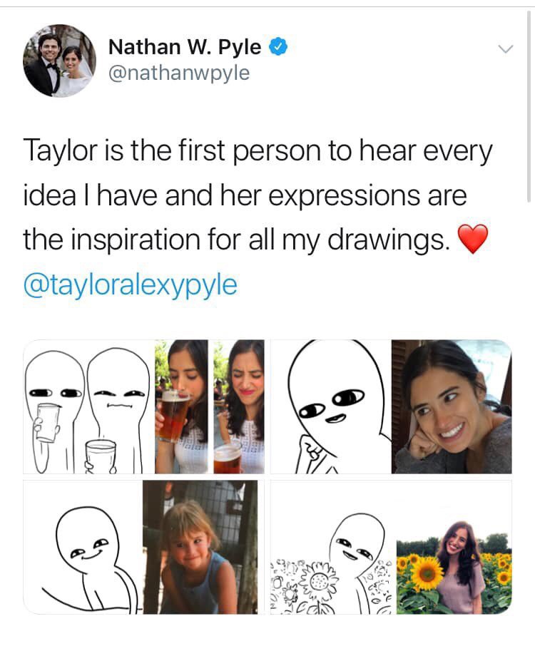 Nathan W. Pyle - Nathan W. Pyle Taylor is the first person to hear every ideal have and her expressions are the inspiration for all my drawings. S01
