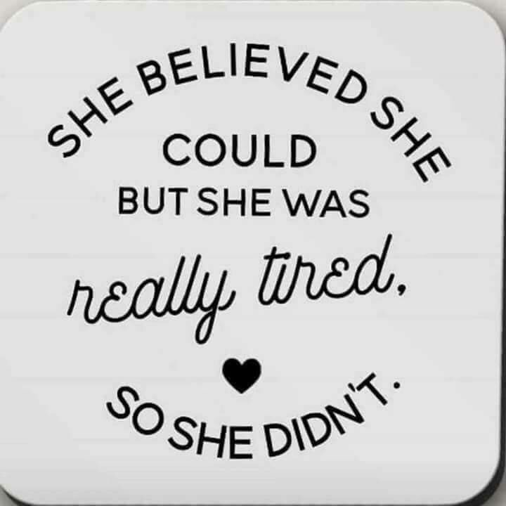 tired of failing - Believed Iedshe She Be, Could But She Was really tired, So She Didn