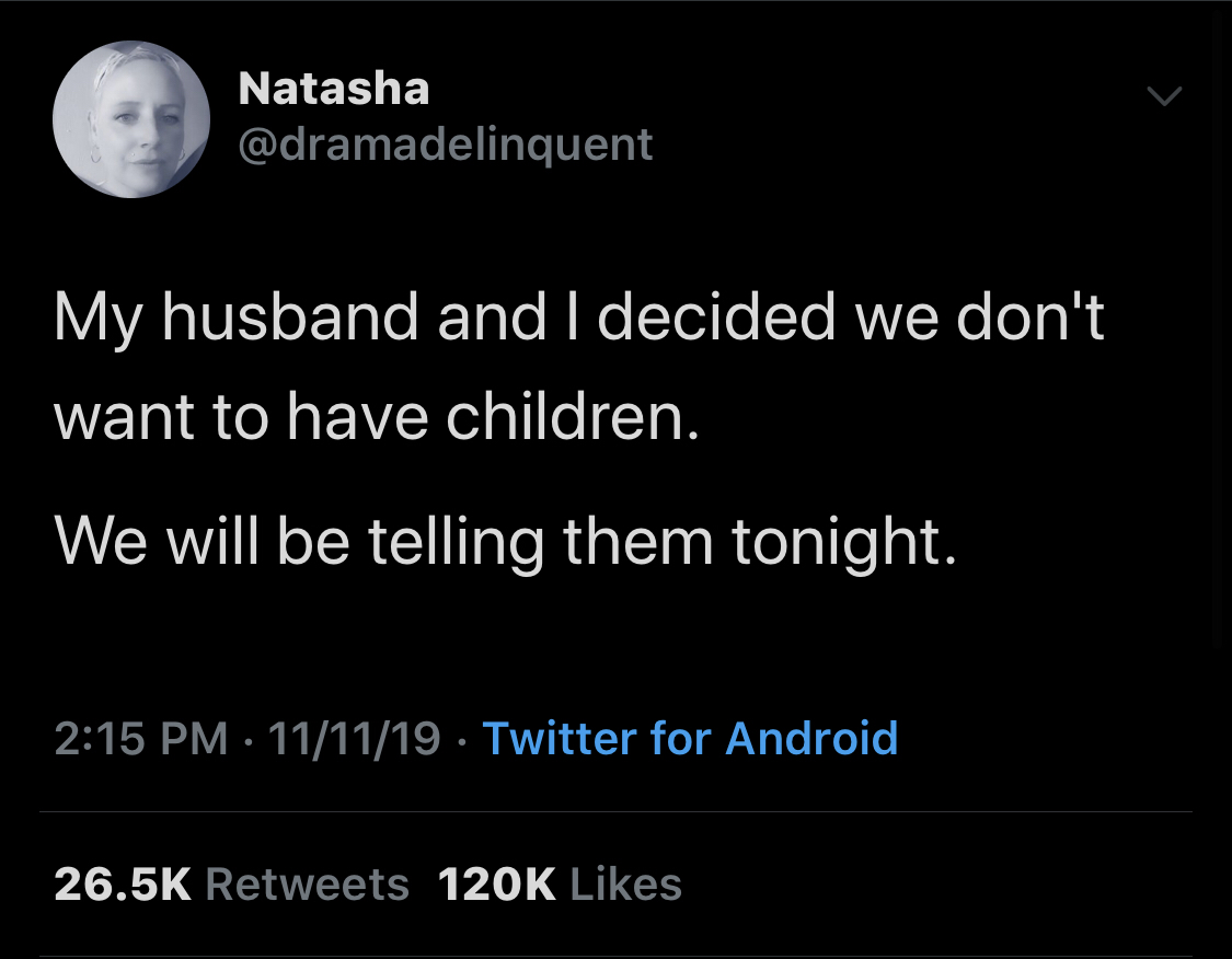 night by elie wiesel - Natasha My husband and I decided we don't want to have children. We will be telling them tonight. 111119 Twitter for Android