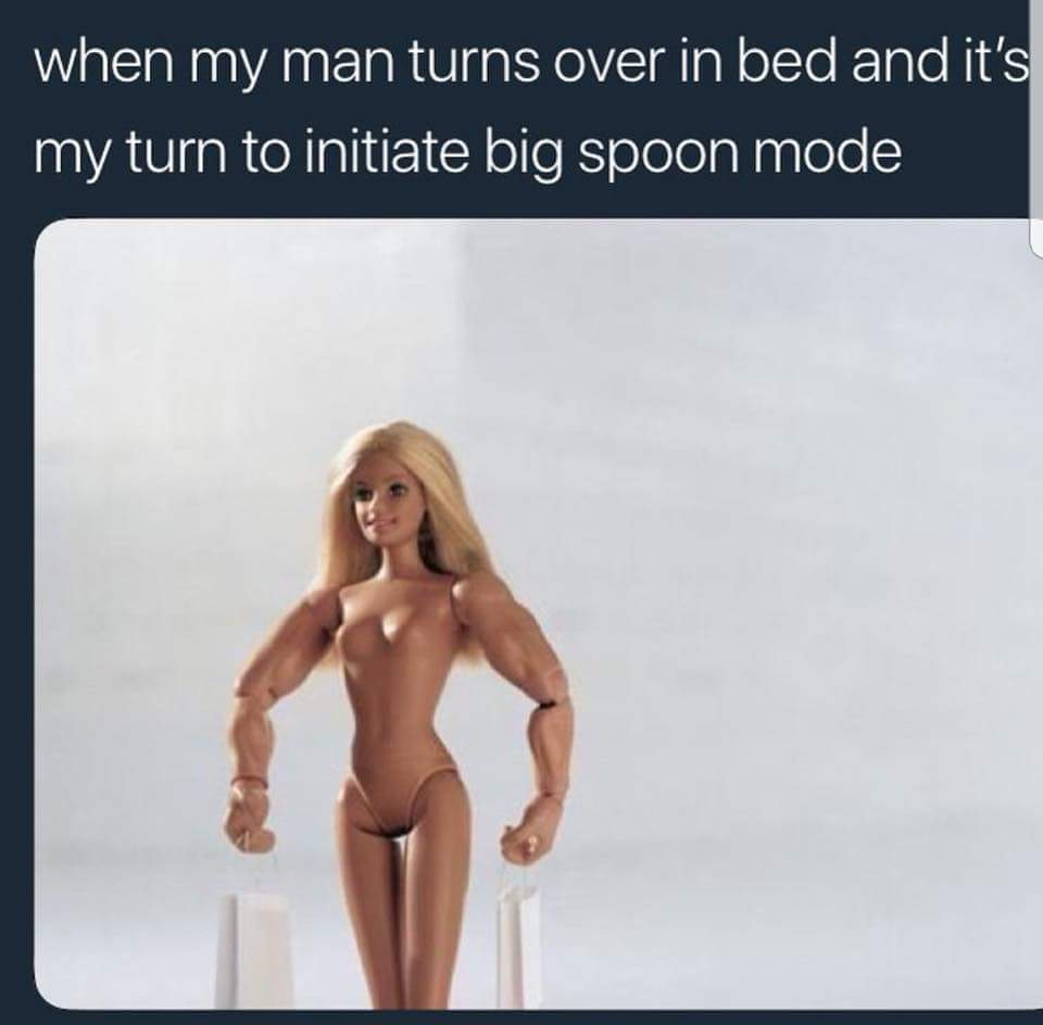 feel after i smack my mans ass - when my man turns over in bed and it's my turn to initiate big spoon mode