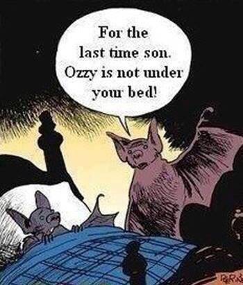 funny halloween quotes - For the last time son. Ozzy is not under your bed!