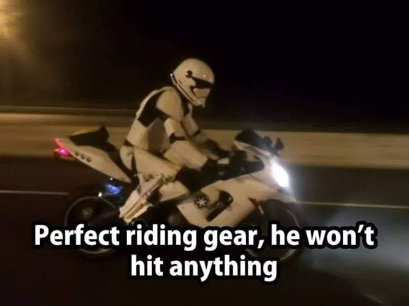 funny star wars jokes - Perfect riding gear, he won't hit anything