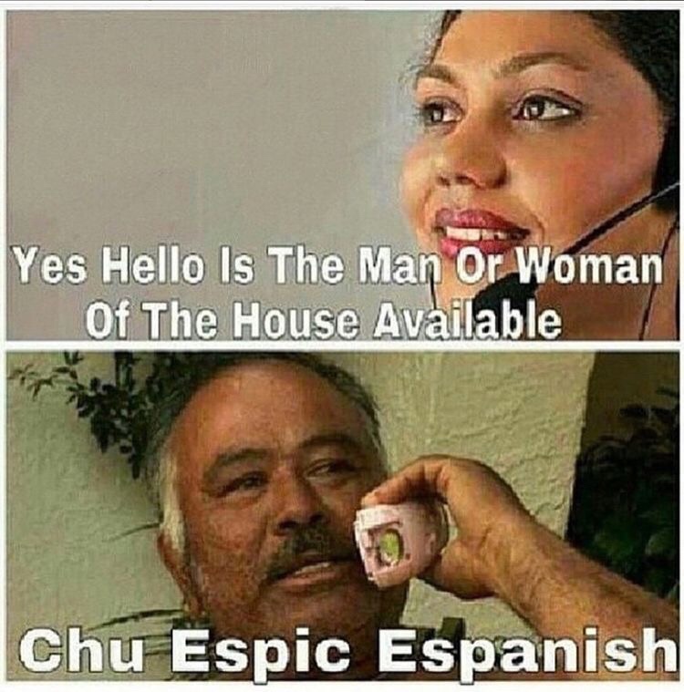Yes Hello Is The Man Or Woman Of The House Available Chu Espic Espanish