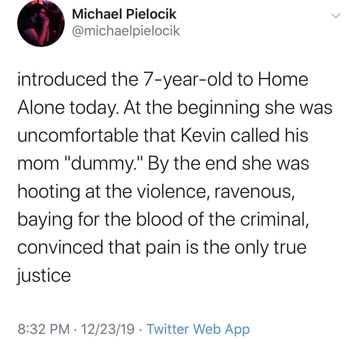 donald trump state of the union tweet - Michael Pielocik introduced the 7yearold to Home Alone today. At the beginning she was uncomfortable that Kevin called his mom "dummy." By the end she was hooting at the violence, ravenous, baying for the blood of t