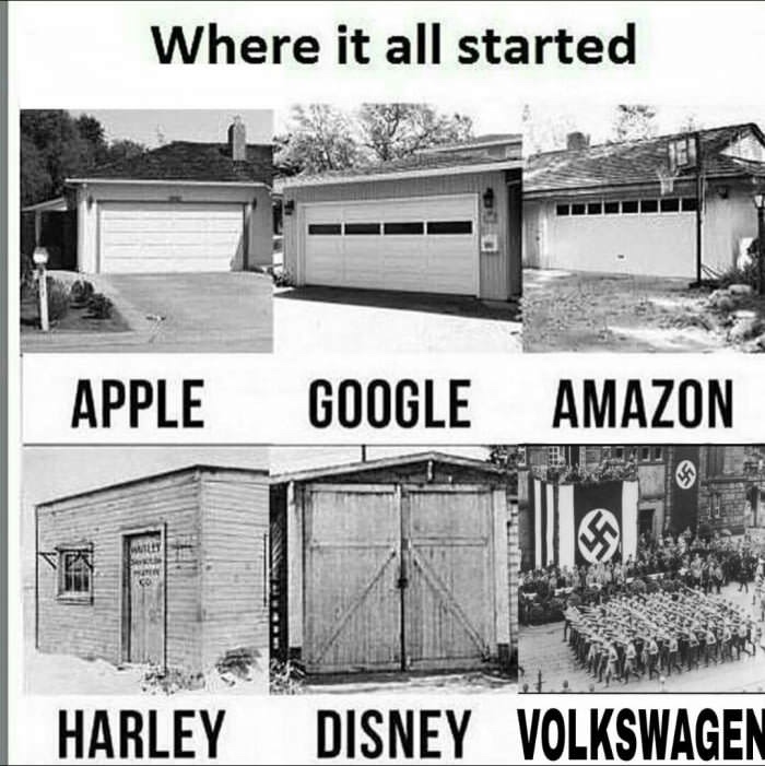 all started meme - Where it all started Apple Google Amazon Harley Disney Volkswagen