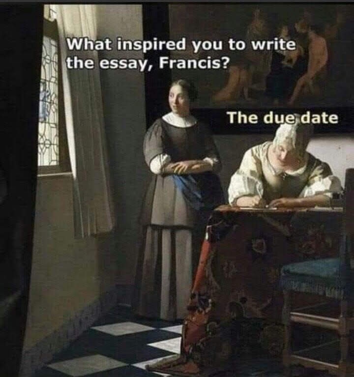 What inspired you to write the essay, Francis? The due date