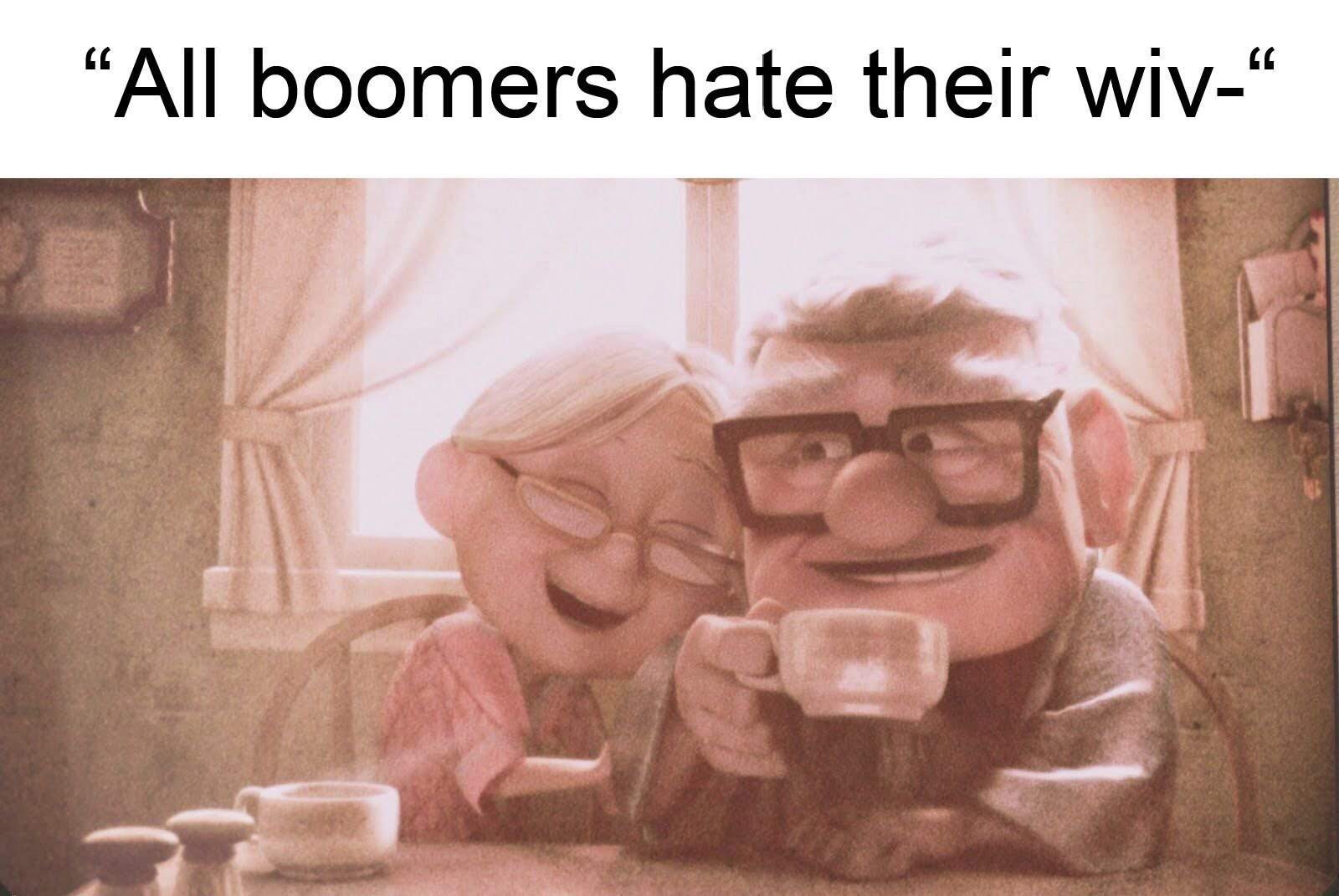carl and ellie - "All boomers hate their wiv