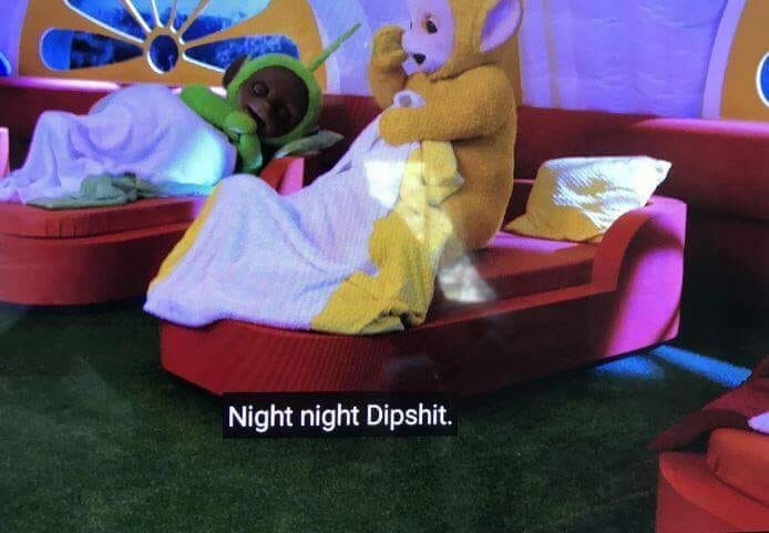 night night dip shit - Night night Dipshit.