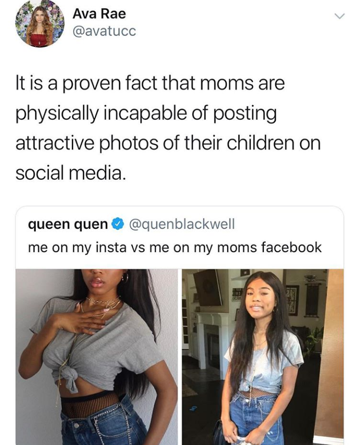 shoulder - Ava Rae It is a proven fact that moms are physically incapable of posting attractive photos of their children on social media. queen quen me on my insta vs me on my moms facebook