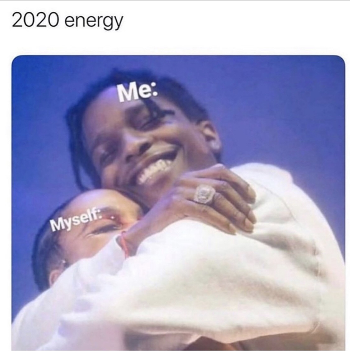 A$AP Rocky - 2020 energy Me Myself