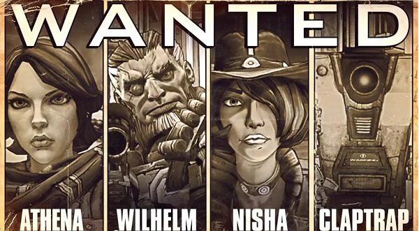 borderlands pre sequel characters - Wanted Athena Wilhelm Nisha Claptrap