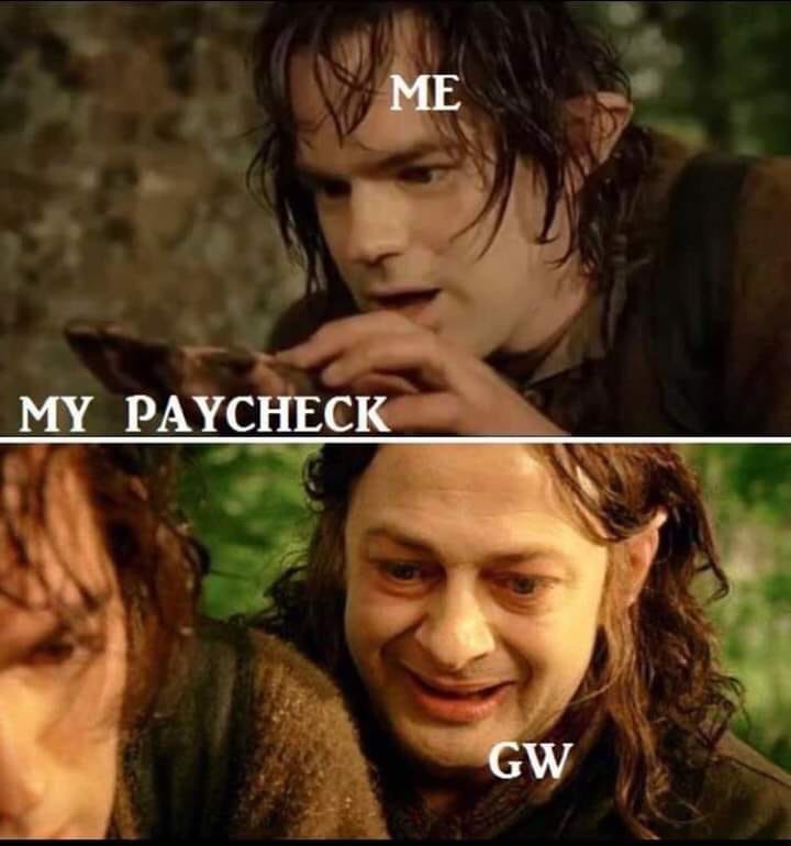 Me My Paycheck Gw