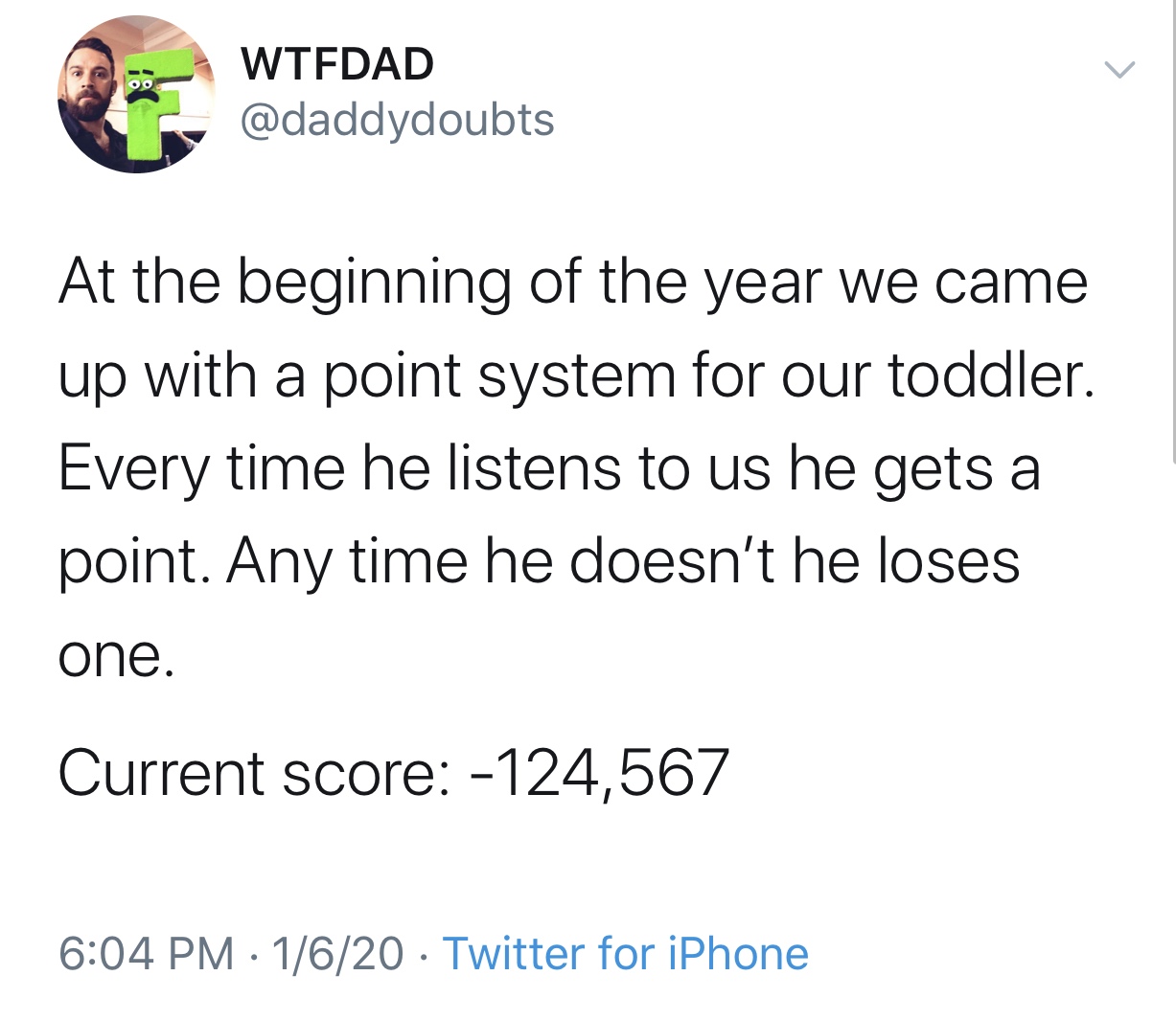 yum yum i ll have - Wtfdad At the beginning of the year we came up with a point system for our toddler. Every time he listens to us he gets a point. Any time he doesn't he loses one. Current score 124,567 1620 Twitter for iPhone