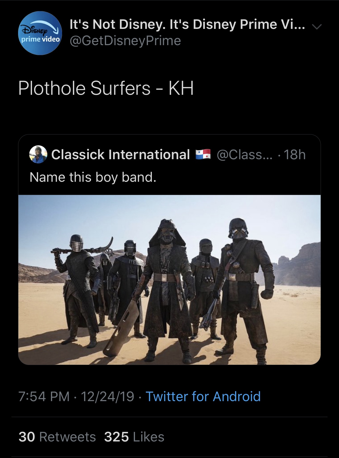 star wars knights of ren - Disney V prime video It's Not Disney. It's Disney Prime Vi... v Prime Plothole Surfers Kh Classick International a ... 18h Name this boy band. 122419 Twitter for Android 30 325