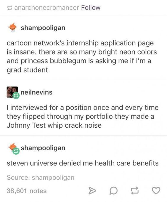 if steven universe tumblr posts - anarchonecromancer shampooligan cartoon network's internship application page is insane, there are so many bright neon colors and princess bubblegum is asking me if i'm a grad student neilnevins I interviewed for a positi