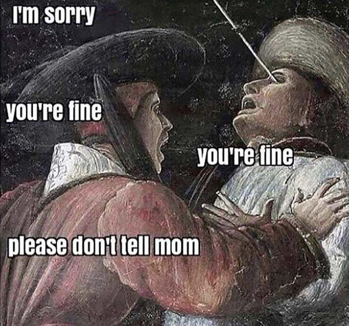 you hit your sibling too hard - I'm sorry you're fine you're fine please don't tell mom
