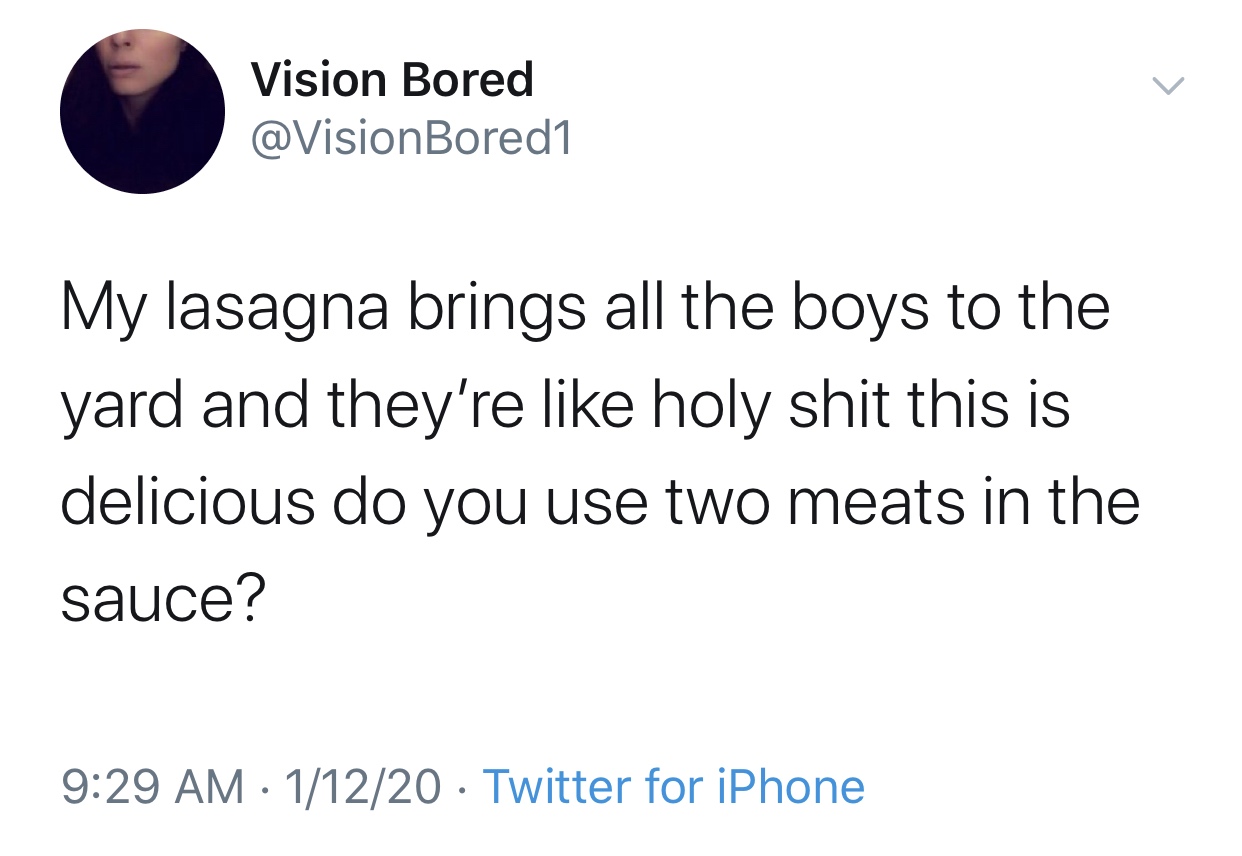 michael b jordan lupita tweet - Vision Bored Bored1 My lasagna brings all the boys to the yard and they're holy shit this is delicious do you use two meats in the sauce? 11220 Twitter for iPhone