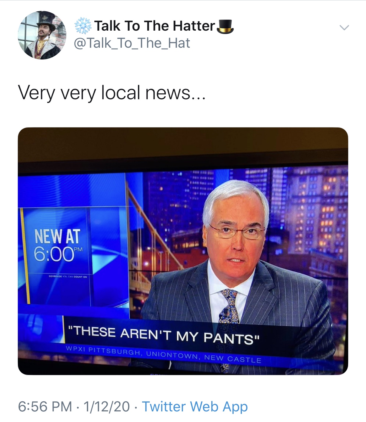 display device - Talk To The Hatter Very very local news... New At M Coverage You Can Count On "These Aren'T My Pants". Wpxi Pittsburgh, Uniontown, Newcastle 11220 Twitter Web App