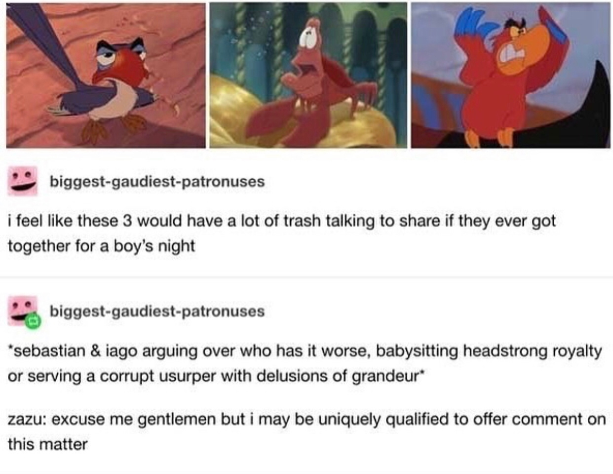 biggest gaudiest patronuses tumblr funny - biggest gaudiestpatronuses i feel these 3 would have a lot of trash talking to if they ever got together for a boy's night biggestgaudiestpatronuses sebastian & iago arguing over who has it worse, babysitting hea
