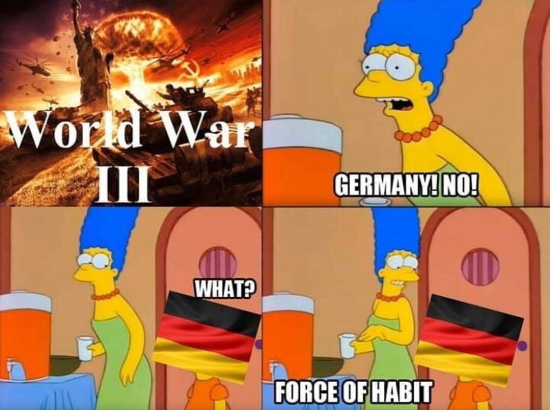 ww3 memes germany - World Wa Germany! No! What? Force Of Habit
