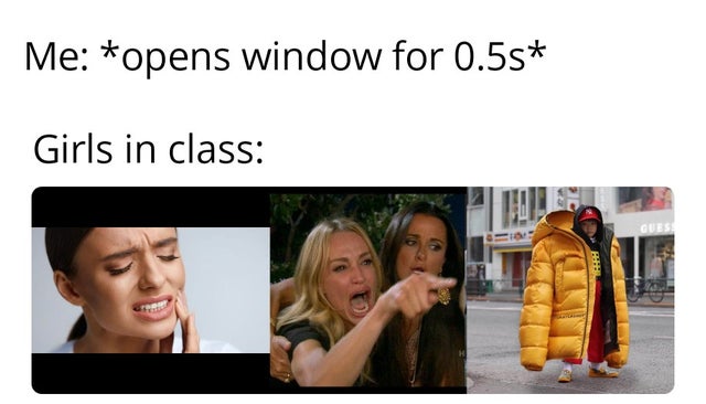 communication - Me opens window for 0.5s Girls in class Di