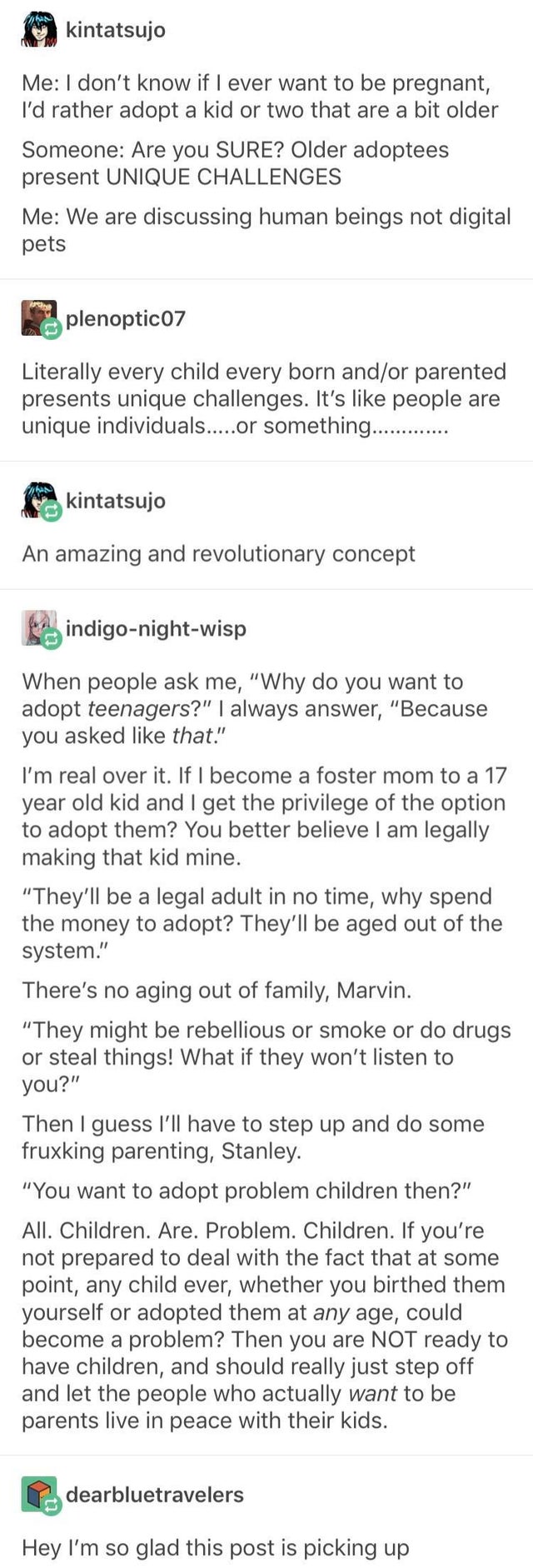 funny posts - I kintatsujo Me I don't know if I ever want to be pregnant, I'd rather adopt a kid or two that are a bit older Someone Are you Sure? Older adoptees present Unique Challenges Me We are discussing human beings not digital pets plenoptico7 Lite