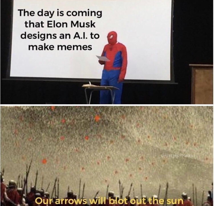 fresh clean area 51 memes - The day is coming that Elon Musk designs an A.I. to make memes Uudryghttokid Our arrows will blot out the sun