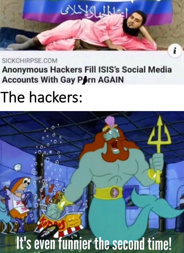 it's even funnier the second time - Sickchirpse.Com Anonymous Hackers Fill Isis's Social Media Accounts With Gay Phrn Again The hackers It's even funnier the second time!
