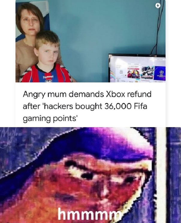high impact sexual violence - hummel Angry mum demands Xbox refund after 'hackers bought 36,000 Fifa gaming points' hmmmm