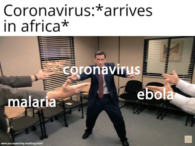random memes - musical instrument - Coronavirusarrives in africa oronavirus ebola malaria were you expecting anything here?