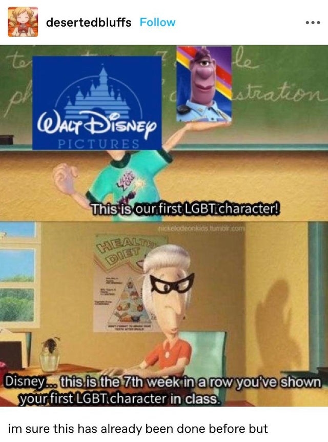 walt disney - desertedbluffs stration Walt Disney Pictures This is our first Lgbti character! fickelodeckicium com Measte Diet Disney... this.is the 7th week in a row you've shown your first Lgbt character in class. im sure this has already been done befo