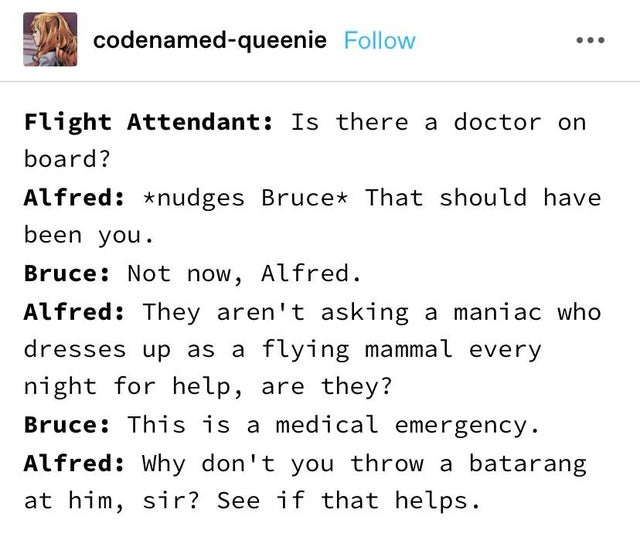 magnus chase the hammer of thor fanart - codenamedqueenie Flight Attendant Is there a doctor on board? Alfred nudges Bruce That should have been you. Bruce Not now, Alfred. Alfred They aren't asking a maniac who dresses up as a flying mammal every night f