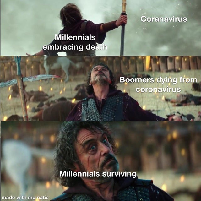 poster - Coranavirus Millennials embracing death Boomers dying from coronavirus Millennials surviving made with mematic