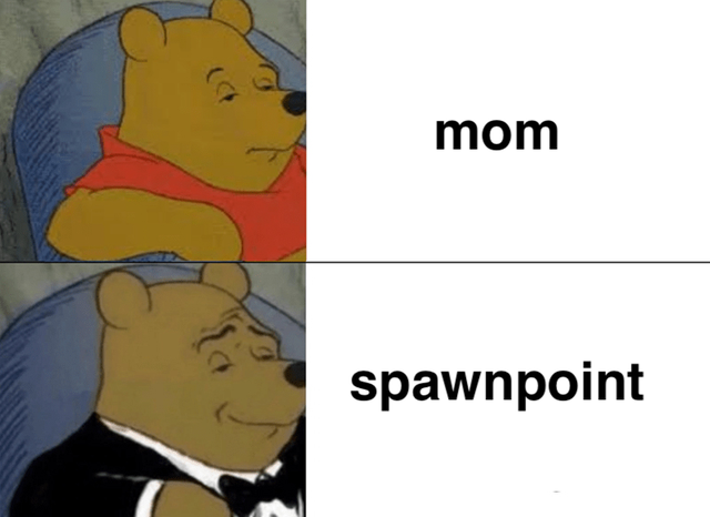 winnie pooh meme template - mom spawnpoint