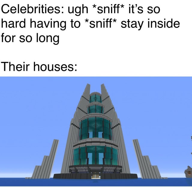 grian house hermitcraft - Celebrities ugh sniff it's so hard having to sniff stay inside for so long Their houses