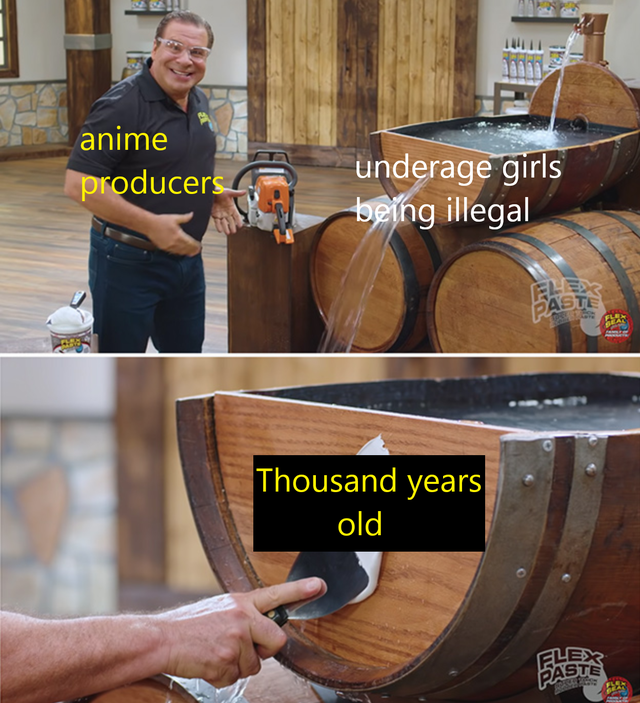 flex paste meme template - anime producers underage girls being illegal Thousand years old Led Paste 011