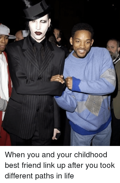 will smith and marilyn manson - When you and your childhood best friend link up after you took different paths in life
