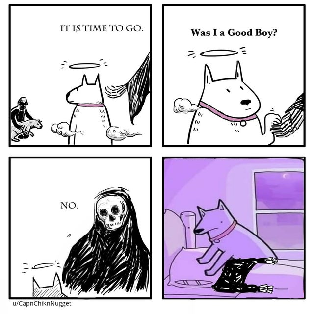 good boy dog comic - It Is Time To Go. Was I a Good Boy? No