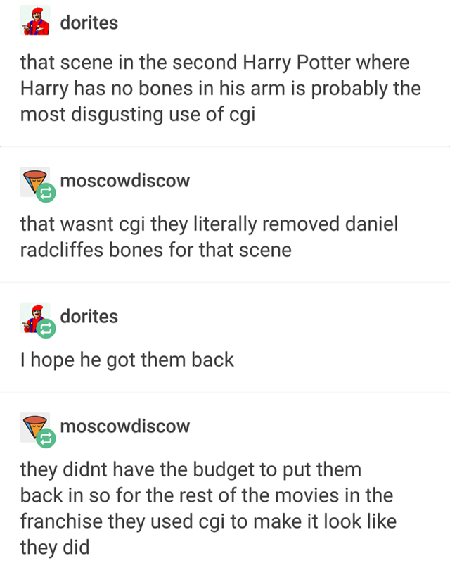 old shoe wyoming vote - dorites that scene in the second Harry Potter where Harry has no bones in his arm is probably the most disgusting use of cgi Pa moscowdiscow that wasnt cgi they literally removed daniel radcliffes bones for that scene dorites I hop